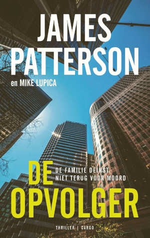 James Patterson De opvolger recensie