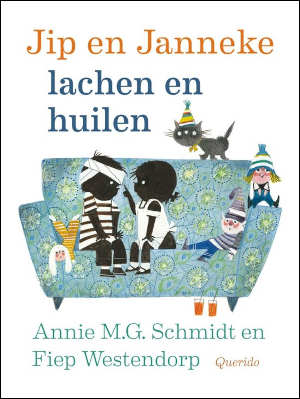 Annie M.G. Schmidt Jip en Janneke lachen en huilen