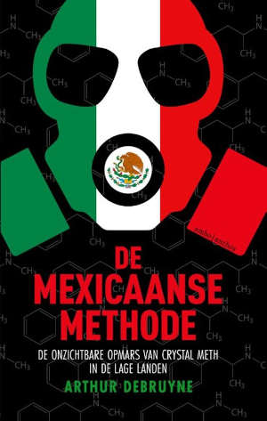 Arthur Debruyne De Mexicaanse methode