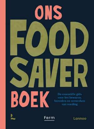 Ferm Ons Foodsaver Boek recensie en informatie