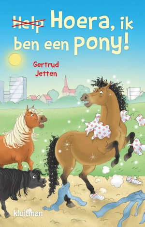 Gertrud Jetten Hoera ik ben een pony recensie