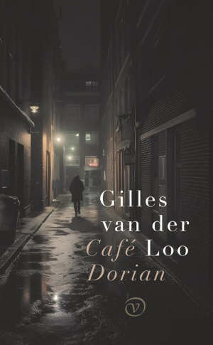 Gilles van der Loo Café Dorian recensie