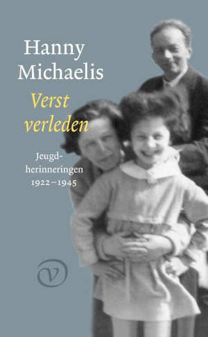 Hanny Michaelis Verst verleden jeugdherinneringen recensie