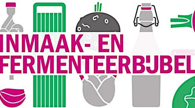 Inmaak- en fermenteerbijbel