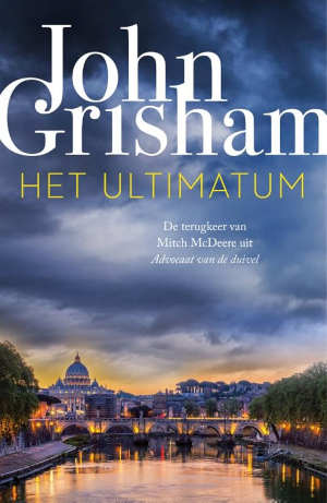 John Grisham Het ultimatum