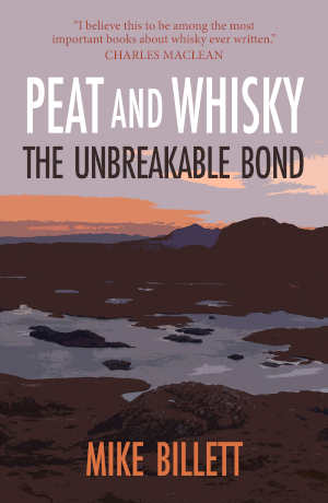 Mike Billett Peat and Whisky recensie