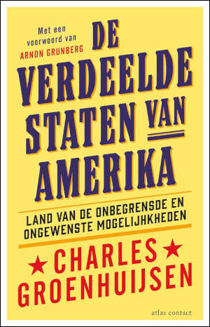 Charles Groenhuijsen De verdeelde staten van Amerika