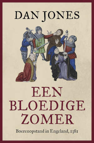 Dan Jones Een bloedige zomer