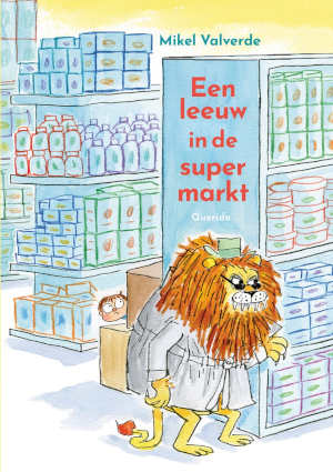 Mikel Valverde Een leeuw in de supermarkt