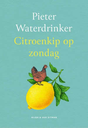 Pieter Waterdrinker Citroenkip op zondag