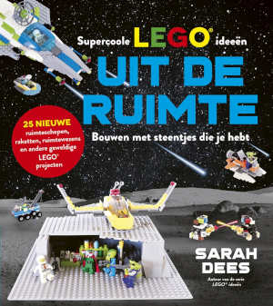 Supercoole LEGO ideeën uit de ruimte