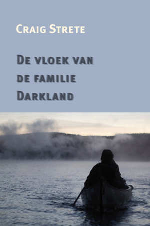 Craig Strete De vloek van de familie Darkland