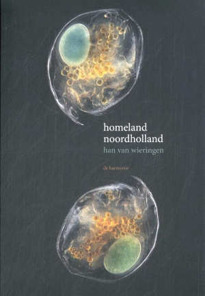 Han van Wieringen Homeland Noord-Holland