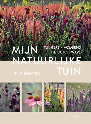 Jelle Grintjes Mijn natuurlijke tuin