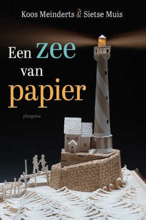 Koos Meinderts & Sietse Muis Een zee van papier