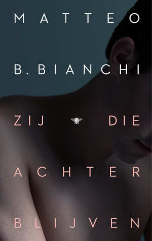 Matteo B. Bianchi Zij die achterblijven