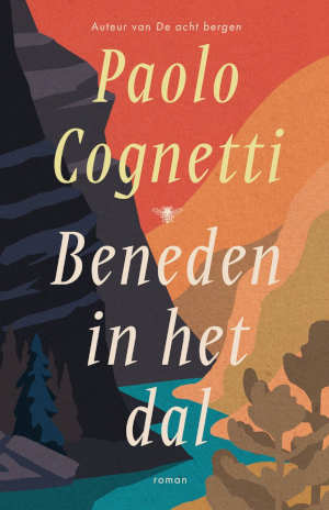 Paolo Cognetti Beneden in het dal