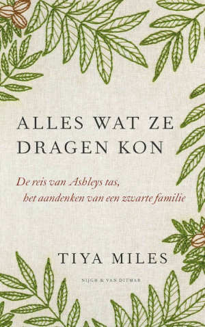 Tiya Miles Alles wat ze dragen kon