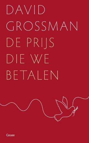 David Grossman De prijs die we betalen