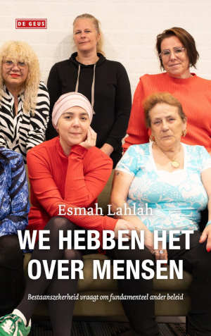 Esmah Lahlah We hebben het over mensen