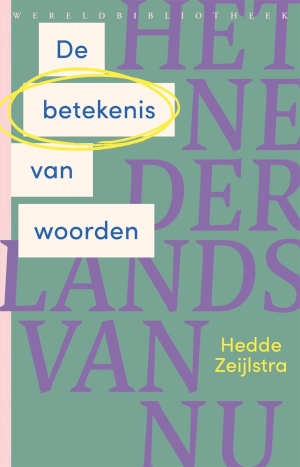 Hedde Zeijlstra De betekenis van woorden