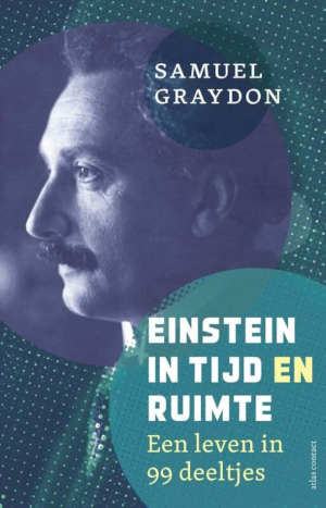 Samuel Graydon Einstein in tijd en ruimte