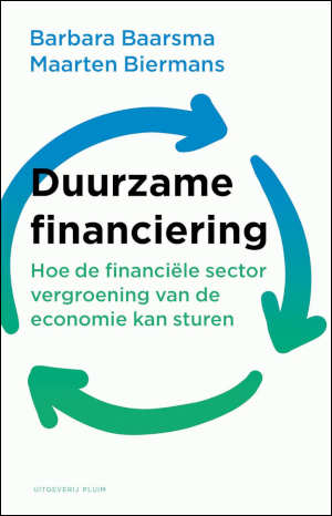 Barbara Baarsma Maarten Biermans Duurzame financiering
