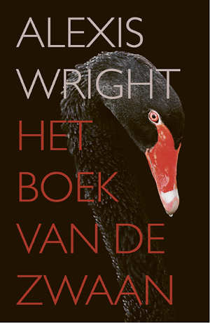 Alexis Wright Het boek van de zwaan