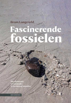 Bram Langeveld Fascinerende fossielen
