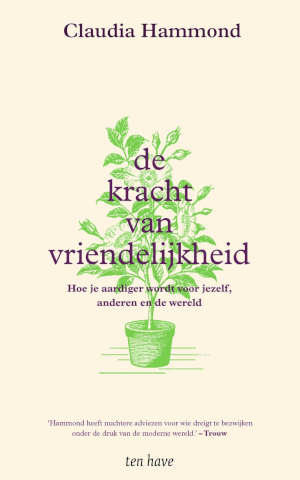 Claudia Hammond De kracht van vriendelijkheid recensie