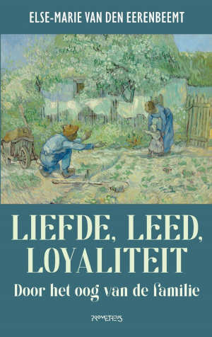 Else Marie van den Eerenbeemt Liefde, leed, loyaliteit recensie