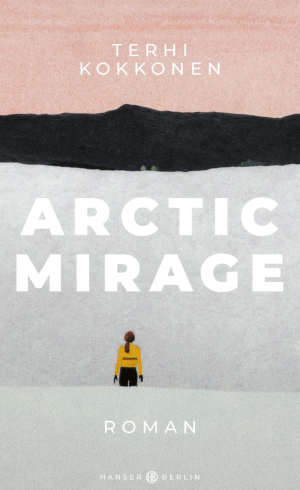 Terhi Kokkonen Arctic Mirage