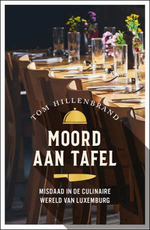 Tom Hillenbrand Moord aan tafel recensie