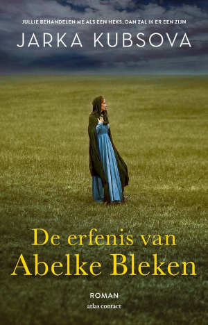 Jarka Kubsova De erfenis van Abelke Bleken recensie