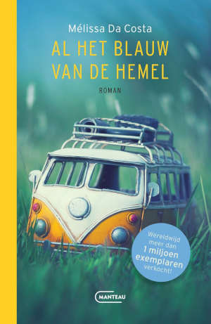 Mélissa Da Costa Al het blauw van de hemel recensie