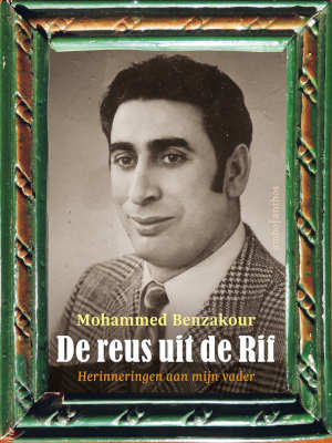 Mohammed Benzakour De reus uit de Rif