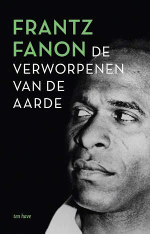 Frantz Fanon De verworpenen van de aarde