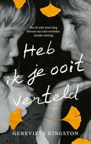 Genevieve Kingston Heb ik je ooit verteld recensie