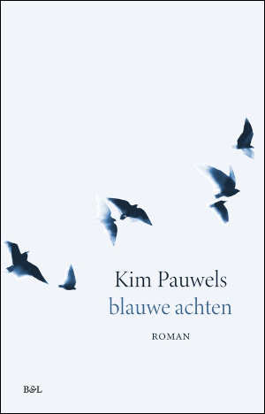 Kim Pauwels Blauwe achten