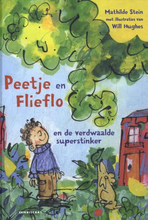 Mathilde Stein Peetje en Flieflo en de verdwaalde superstinker recensie