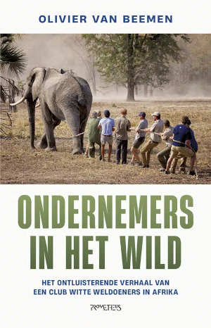 Olivier van Beemen Ondernemers in het wild recensie