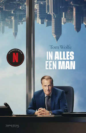 Tom Wolfe In alles een man