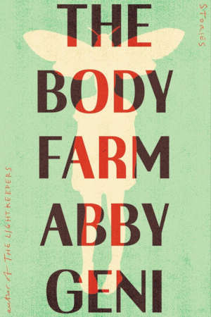 Abby Geni The Body Farm