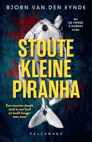 Bjorn Van den Eynde Stoute kleine piranha recensie