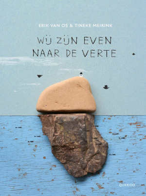 Erik van Os & Tineke Meirink Wij zijn even naar de verte recensie