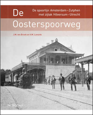 Michiel ten Broek en Victor Lansink De Oosterspoorweg