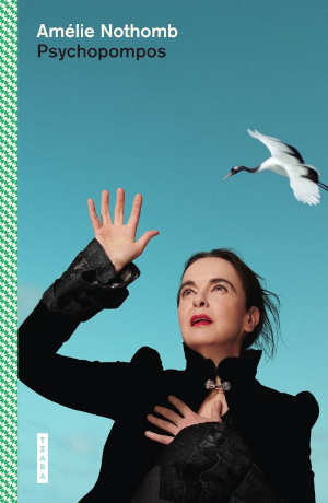 Amélie Nothomb Psychopompos