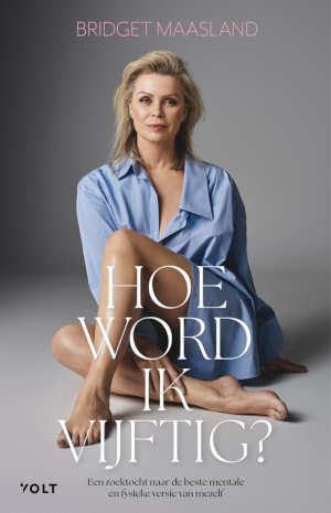 Bridget Maasland Hoe word ik vijftig recensie