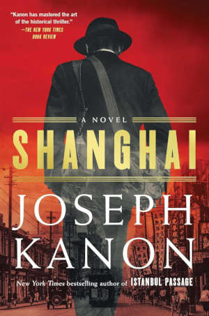 Joseph Kanon Shanghai recensie en review