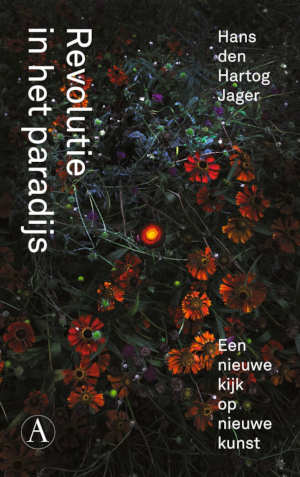 Hans den Hartog Jager Revolutie in het paradijs recensie